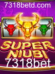 SuperNiubi: Explorando o Mundo do Jogo com 7318bet